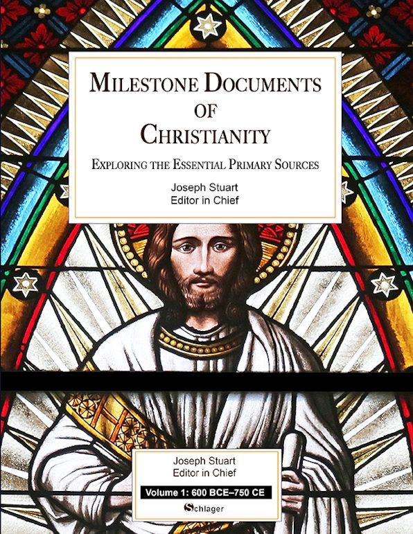 Milestone Documents of Christianity